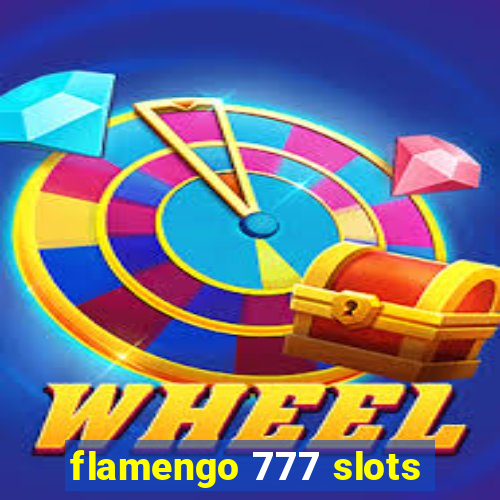 flamengo 777 slots